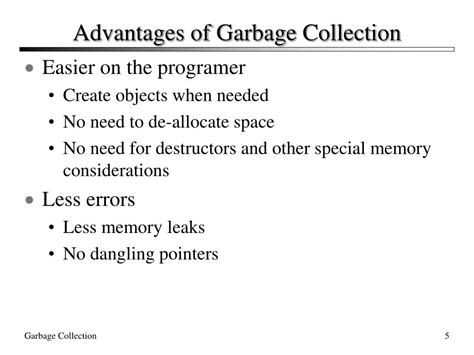 advantages of garbage collection|Fundamentals of garbage collection .